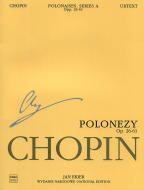 Polonaises op. 26, 40, 44, 53, 61 (A/VI) 