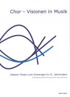 Chor-Visionen in Musik 