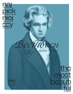 The Most Beautiful Beethoven 