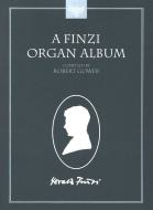 A Finzi Organ Album 