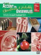 Accent On Christmas And Holiday Ensembles 