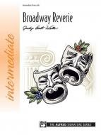 Broadway Reverie 