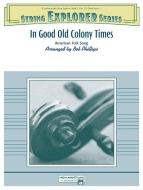 In Good Old Colony Times Standard