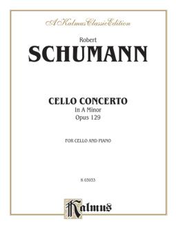 Cello Concerto in A minor, op. 129 