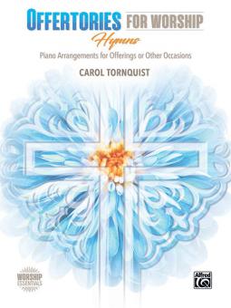 Offertories for Worship: Hymns Standard