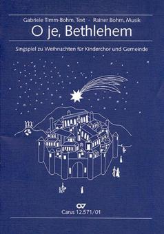 O je, Bethlehem 