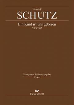 Ein Kind ist uns geboren SWV302 