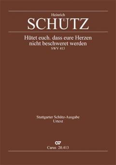 Hütet euch, dass eure Herzen nicht beschweret Standard