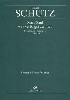 Saul, was verfolgst du mich SWV415 