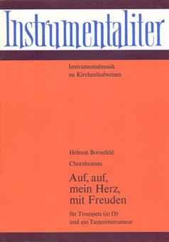 Auf, auf, mein Herz mit Freuden BoWV75 