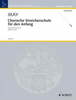 Chorische Streicherschule für den Anfang 