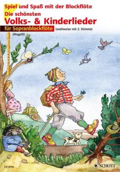 Die schönsten Volks- und Kinderlieder 