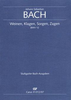 Weinen, Klagen, Sorgen, Zagen 