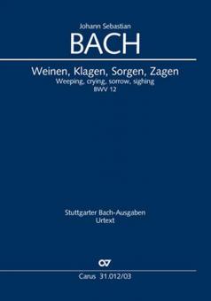 Weinen, Klagen, Sorgen, Zagen Standard