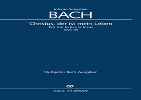 Christus, der ist mein Leben 