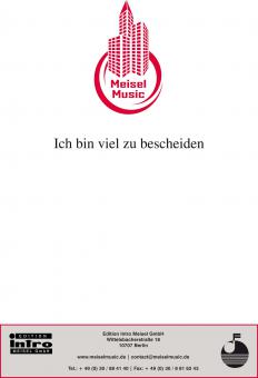 Ich bin viel zu bescheiden 
