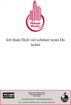 Ich finde Dich viel schöner wenn Du lachst 