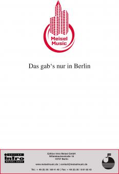 Das gab's nur in Berlin 