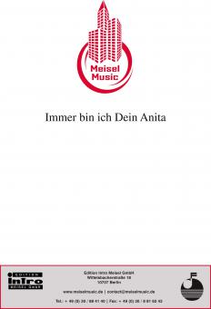 Immer bin ich Dein Anita 