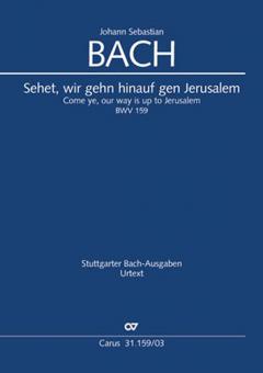 Sehet, wir gehn hinauf gen Jerusalem Standard