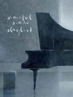 Peaceful Piano Playlist 