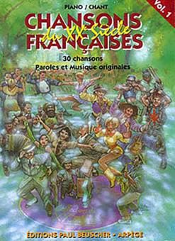 Chansons françaises du XXe siècle 1 