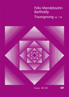 Mendelssohn: Trauergesang op. 116 Standard