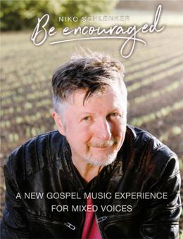 Be Encouraged - Partitur 