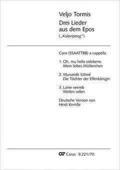 3 Lieder aus dem Epos ('Kalevipoeg') 