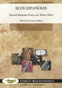 Ecos Españoles (Fanfarenorchester) 