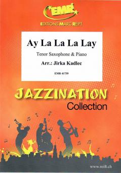 Ay La La La Lay Standard