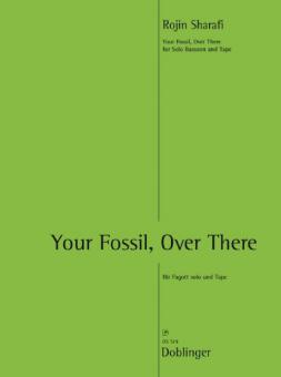 Your Fossil, Over There 