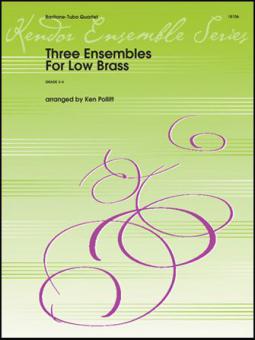 Three Ensembles For Low Brass Standard