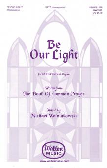 Be our Light 