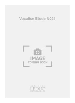 Vocalise Etude No.21 