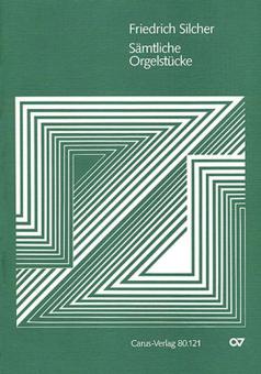 Sämtliche Orgelstücke 