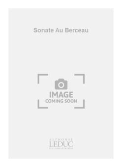 Sonate Au Berceau 