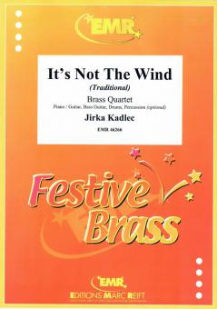 It's Not The Wind Standard