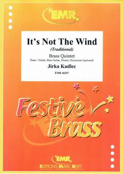It's Not The Wind Standard