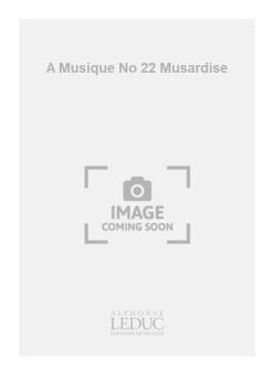 Boite A Musique Nr. 22 