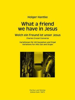 What a friend we have in Jesus (2018) 