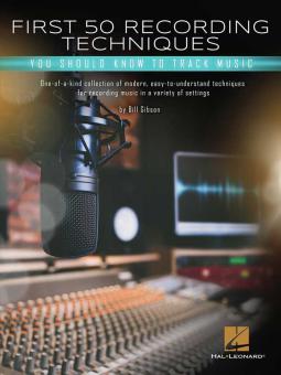 First 50 Recording Techniques 