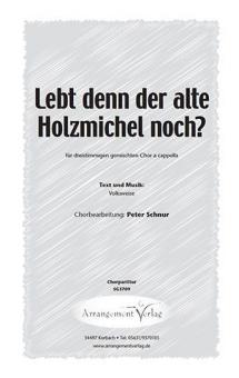Lebt denn der alte Holzmichel noch? 