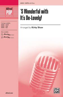 'S Wonderful with It's De-Lovely! 