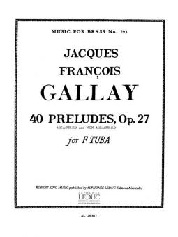 Jacques François Gallay: 40 Preludes Op. 27 