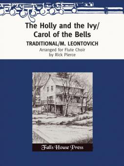 The Holly and The Ivy-Carol Of The Bells 