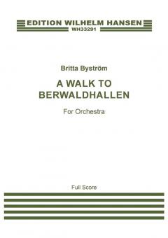 A Walk To Berwaldhallen 