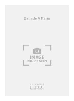 Ballade A Paris 