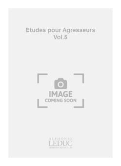 Etudes pour Agresseurs Vol. 4 Tome 2 