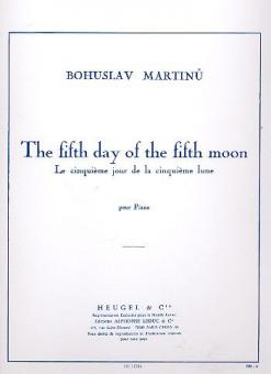 The Fifth Day of The Fifth Moon 